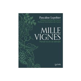 Pascaline Lepeltier, Mille Vignes