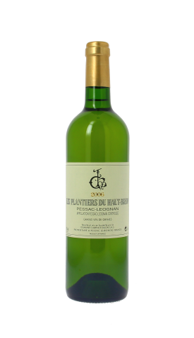 Les Plantiers de Haut-Brion 2006 Blanc 75cl
