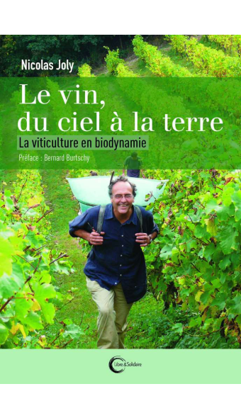 Le vin du ciel à la terre Libre Solidaire Français 