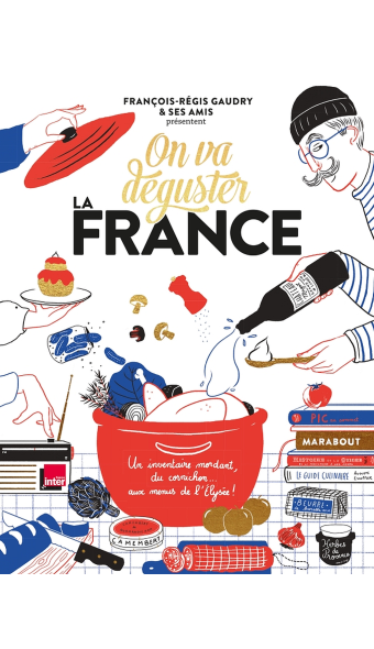On va déguster LA France Marabout Français 